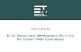 Grunt, Gulp & fabs: Build Systems and Development-Workflow for Modern Web-Applications