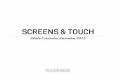 Screens & Touch, Mobile Convention Amsterdam 2012