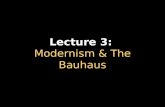 Modernism And The Bauhaus