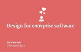 Design for enterprise software by Benjamin Humphrey