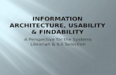 Information Architecture & Usability for the Systems Librarian