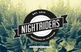 Nightriders: Navigators of the system WEEK FIVE