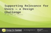 Supporting Relevance for Users – a Design Challenge