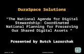 1-15-14 DuraSpace Solutions Webinar: The National Agenda for Digital Stewardship presentation slides