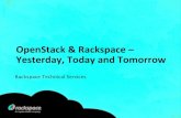 Openstack & rackspace – yesterday, today and tomorrow