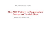 Rip-off Designing Series: The ADD Pattern in Registration Process of Social Sites