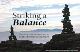 Striking a Balance: Middle Ground in Front-End Development