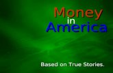 Money In America