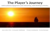 The Player's Journey: drive sustained engagement with Onboarding, Habit-Building and Mastery