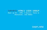 Toronto HTML5 User Group Meet Up #1 - Intro to HTML5