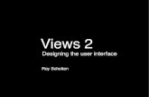 Views 2 UI design process