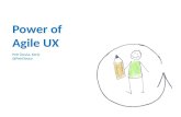 Power of Agile UX - EuroIA 2011