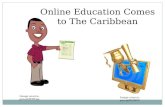 Online study comes to the caribbean nations
