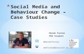 Social Media and Behaviour Change - Case Studies
