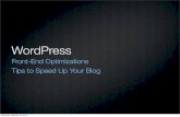 WordPress Front End Optimizations