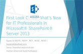 What’s New for IT Professionals in Microsoft® SharePoint® Server 2013 Day 1