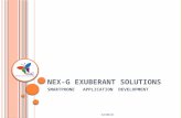 Nex g exuberant solutions