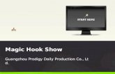 Guangzhou Prodigy--Magic Hook Show