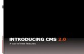 Introducing CMS 2