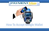 Google wallet for merchants