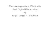 Electromagnetism, electricity and digital electronics