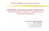 Reporting  Complexity (with Complexity)