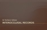 dr vafaee shlinberg interocclusal records
