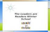 The leaders are readers winter school