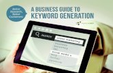 Better Keywords, Better Customers: A Guide to Keyword Generation
