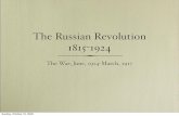 Russian War and Revolution: July, 1914-March, 1917