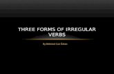 The forms of irregular verbs