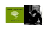 When Depressed