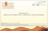 Breaking the Walls of the Walled City: A Quest for Local Knowledge