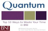 Top 10 ways to waste your time in BNI