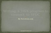 Forcetree.com writing  a java program to connect  to sfdc