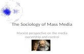 Sociology of the mass media - Marxist perspective on the media