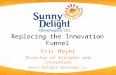 Eric Meyer - Replacing the Innovation Funnel