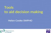 Public Health tools to aid decision making - Helen Cooke