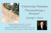 University Pension to Personalize -- George's Story