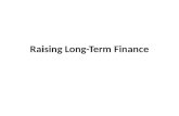 Raising long term finance