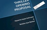 Thriller opening proposal