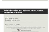 Administrative and Infrastructure Issues for Online Courses