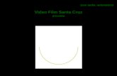 (con audio, automático) Video Film Santa Cruz presenta.