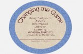 Changing the Game:  Using Badges to Assess Information Literacy