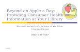 Beyond an Apple a Day: Consumer Health Information @ Your Library