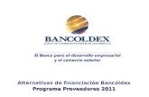 Alternativas de financiación Bancóldex Programa Proveedores 2011.