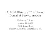A Brief History of Distributed Denial of Service