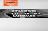 Influences on 21st Century language: McCrindle Research