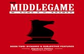 Euwe M., Kramer H. - The Middle Game - Book Two - Dynamic and Subjective Features [1994]