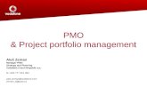 PMO & Project portfolio management Aleš Zeman Manager PMO Strategy and Planning Vodafone Czech Republic a.s. M +420 777 351 494 ales.zeman@vodafone.com.